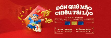 Đón Quý Mão, chiêu tài lộc hoàn ngay 79K cho thẻ tín dụng Sacombank