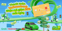 Giảm ngay 30K dành cho chủ thẻ tín dụng Everyday Card Techcombank khi chi tiêu tại Grab