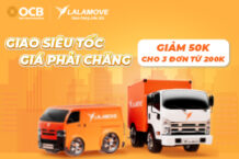 Lalamove Giảm 50.000 VND áp dụng tất cả chủ thẻ OCB