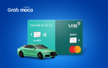 Giảm 20.000 VNĐ mỗi ngày tại Grab cho chủ thẻ tín dụng VIB