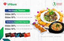 Ưu đãi đến 30% dành cho chủ thẻ VPBank tại Dìn Ký