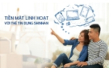 Tạm ứng Tiền mặt linh hoạt – Nhận ngay hoàn tiền cùng Thẻ Tín Dụng Shinhan