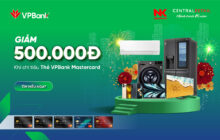 Nguyễn Kim giảm 500.000 VNĐ cho chủ thẻ thẻ tín dụng VPBank MasterCard