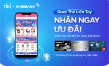 Quẹt thẻ liền tay nhận ngay ưu đãi cùng Eximbank và Tiki