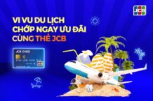 Săn ưu đãi deal hot 5% tại Agoda ngay cùng thẻ Sacombank JCB