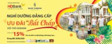 Nghỉ Dưỡng Đẳng Cấp Ưu Đãi “Bất Chấp” Với Thẻ HDBank