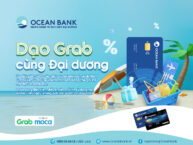 Chủ thẻ ghi nợ nội địa OceanBank được hưởng ưu đãi 50% khi thanh toán dịch vụ tại: GrabFood, GrabMart, GrabCar, GrabBike trên ứng dụng Gra