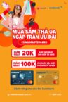 Mua sắm thả ga ngập tràn ưu đãi cùng Eximbank Mastercard khi mua sắm tại Lazada