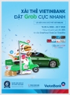 Ưu đãi đến 50% cho chủ thẻ VietinBank khi đặt Grab