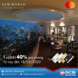 New World Hotels & Resorts giảm đến 40% cho chủ thẻ SCB