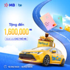 Tặng đến 1,600,000 VNĐ dành cho chủ thẻ MB khi sử dụng dịch vụ tại Be