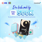 Giảm ngay đến 500K tại Traveloka cùng thẻ tín dụng MB JCB Platinum