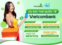 Ưu đãi lớn dành cho chủ thẻ quốc tế Vietcombank tại Tiki