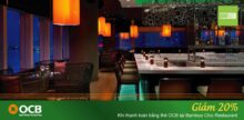 Ưu đãi 20% khi thanh toán bằng thẻ OCB tại Bamboo Chic Restaurant